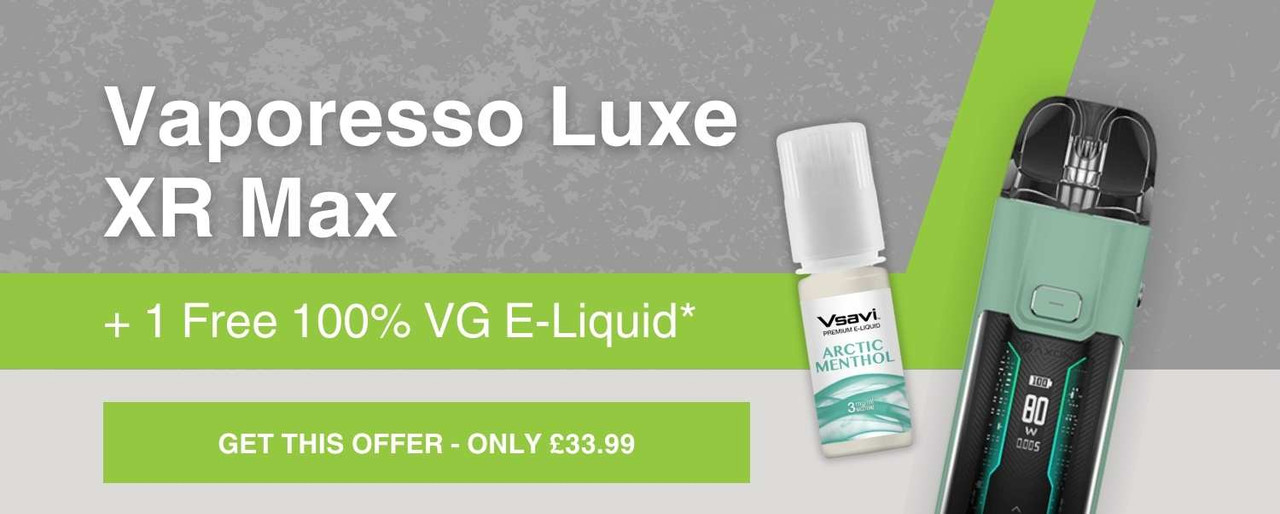 Vaporesso Luxe XR Max and 1 Free 100% VG e-liquid