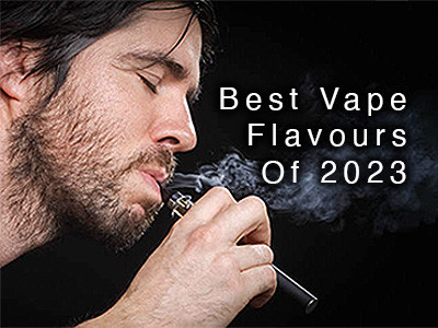 Best Vape Flavours Of 2023