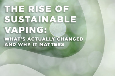 The Rise of Sustainable Vaping: What's Actually Changed and Why It Matters