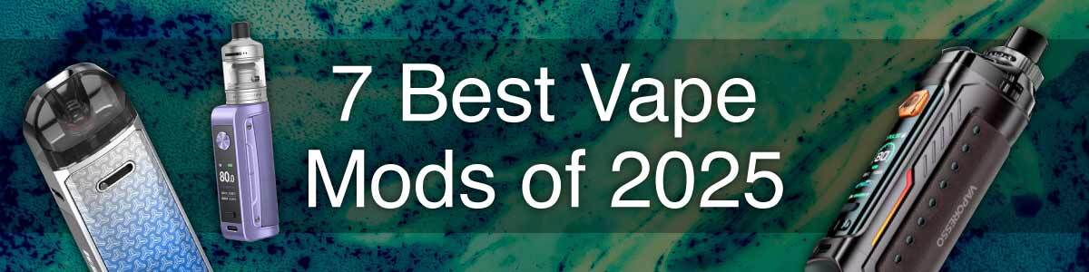 Collection of the best pod vapes for 2025, including the Vaporesso Luxe XR Max 2, Aspire Pixo Aura, Aspire Gotek X, Oxva Xlim Pro 2 DNA and IVG SAVR on a blue background banner.