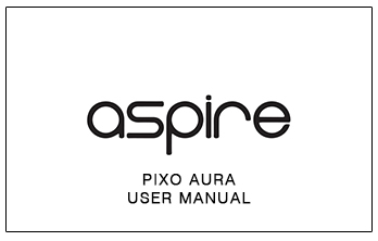 Aspire Pixo Aura User Manual