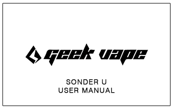 GeekVape Sonder U User Manual