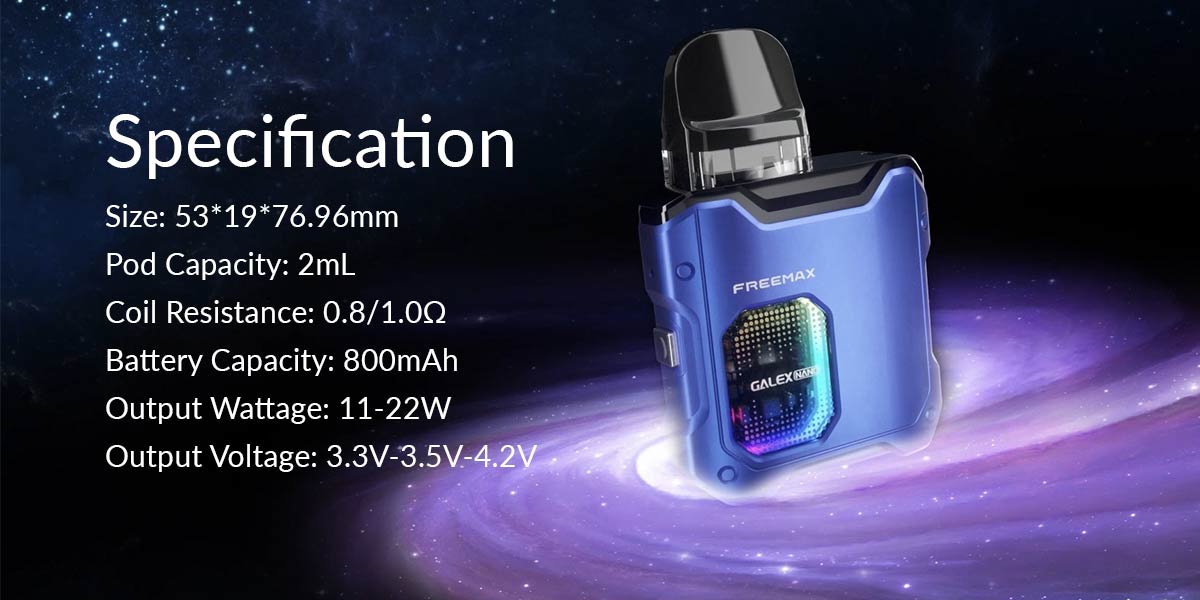 freemax galex nano specifications