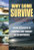 Why Some Survive (Paperback)