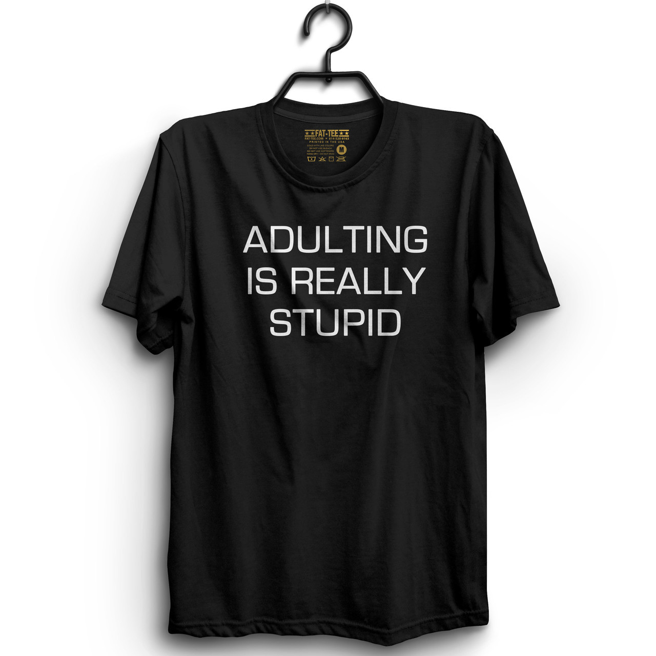 Adulting is Stupid T-Shirt