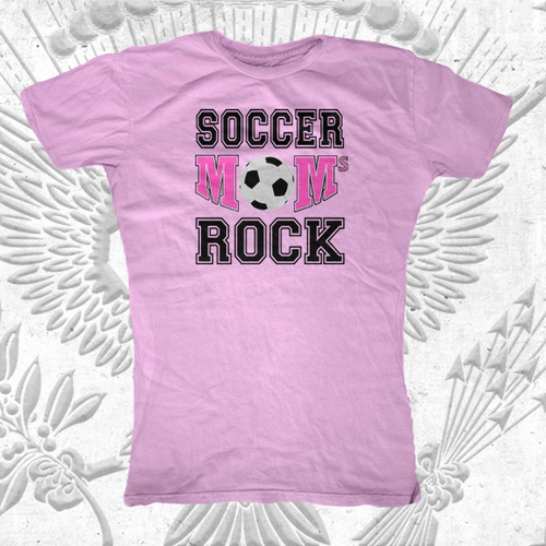 Soccer Moms Rock! T-Shirt