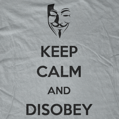 Keep Calm and Disobey Anonymous T-Shirt
