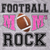 Football Moms Rock! T-Shirt