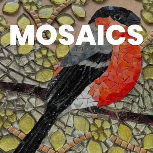 Mosaic Workshop - Saturday 17th August 2024 10.00am