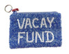 Tiana Designs Vacay Fund Blue Beaded Coin Purse Key Ring