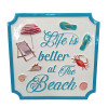Life Is Better At The Beach Metal Wall Sign