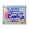 Life Is Just Right With The Beach Framed Wall Sign  