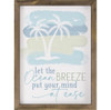 Ocean Breeze Mind At Ease Framed Palm Tree Wall Art Sign