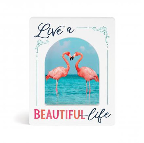 Flamingo Love Beautiful Life Wood Tabletop Sign