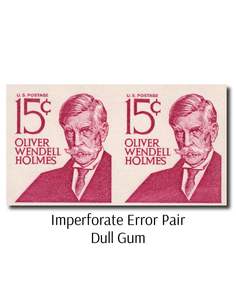 1305Eg - 1978 15c Prominent Americans: Oliver W. Holmes, Imperf