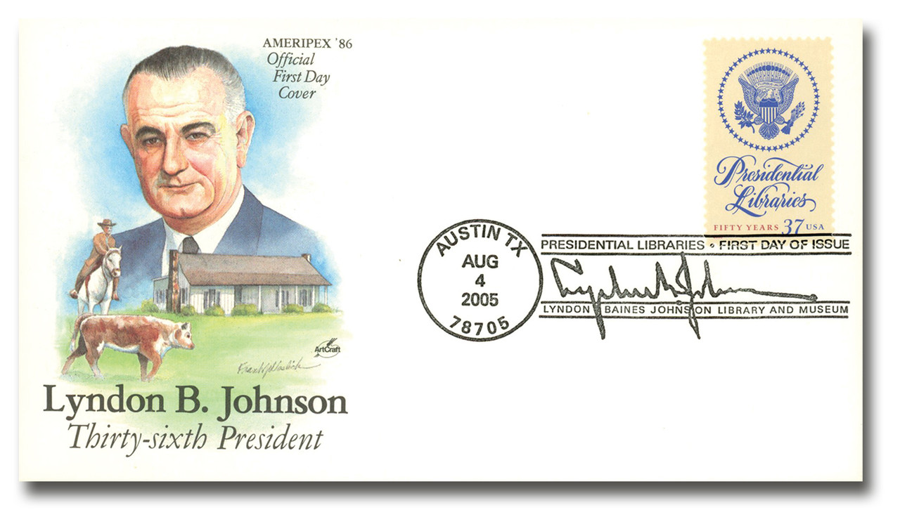AC588 - 8/4/2005, USA, Lyndon B. Johnson 36th President, Presidential Libraries