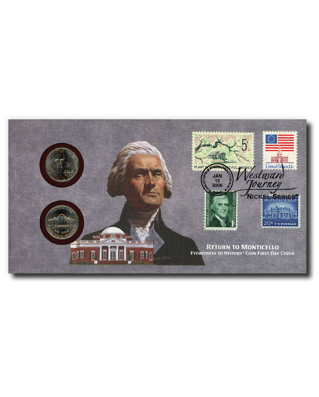59770 - "Return To Monticello" 2006 D Mint Coin Cover featuring US #1047, 1278, 1318, & 1622