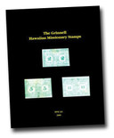 KS1053a - "The Grinnell Hawaiian Missionary Stamps" P. Pearson for the Royal Philatelic Society London, Ltd, 2006