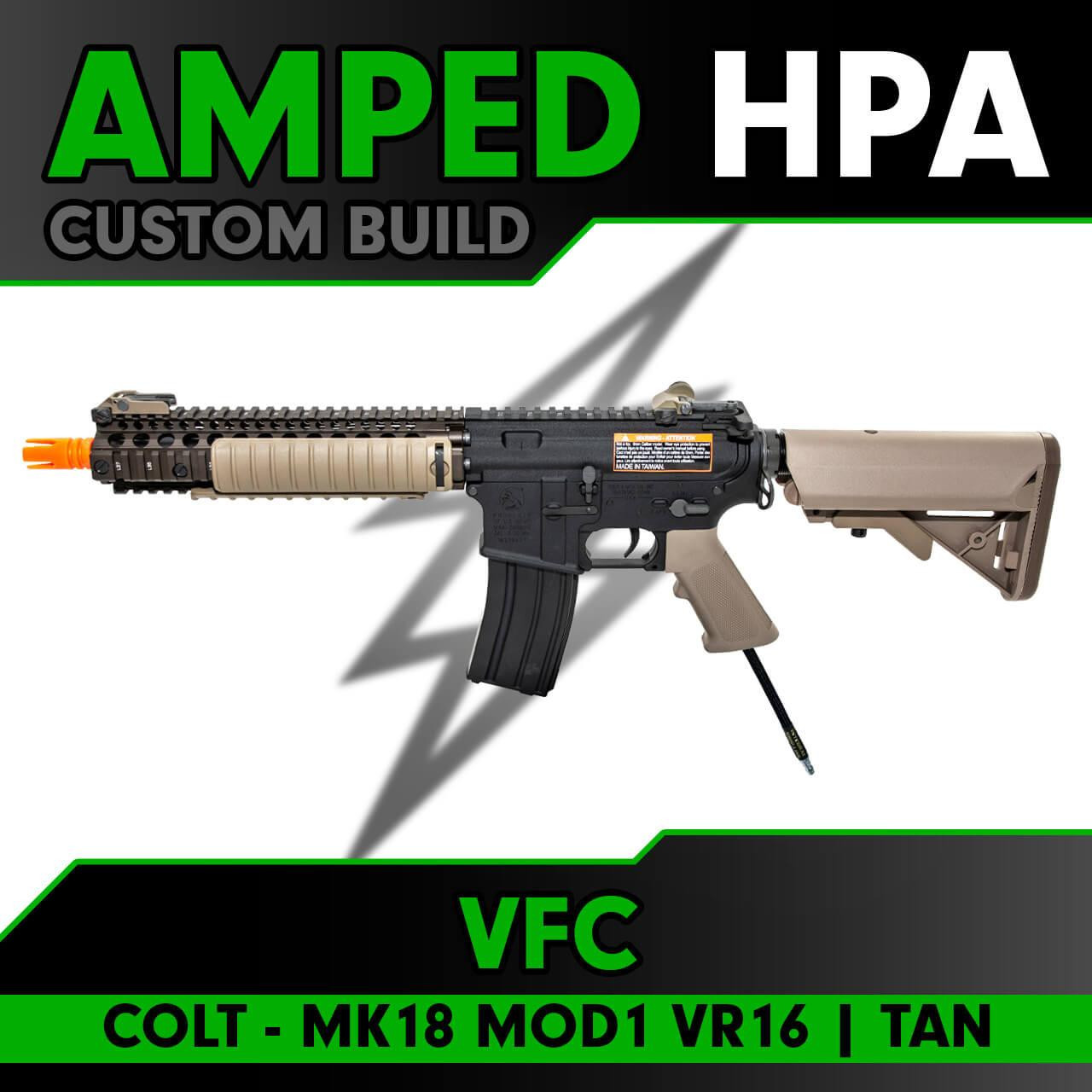 Amped Custom HPA Rifle Build Tan VFC COLT MK18 MOD1 VR16