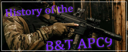 History of the B&T APC