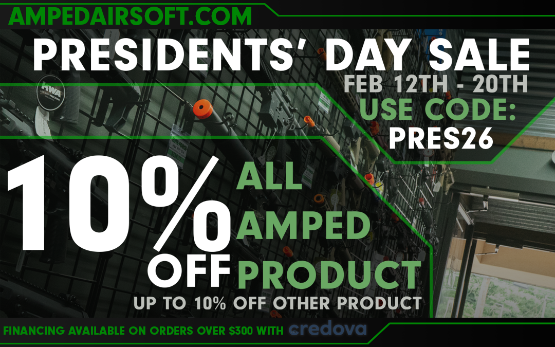 Amped Airsoft Presidents Day Sale!