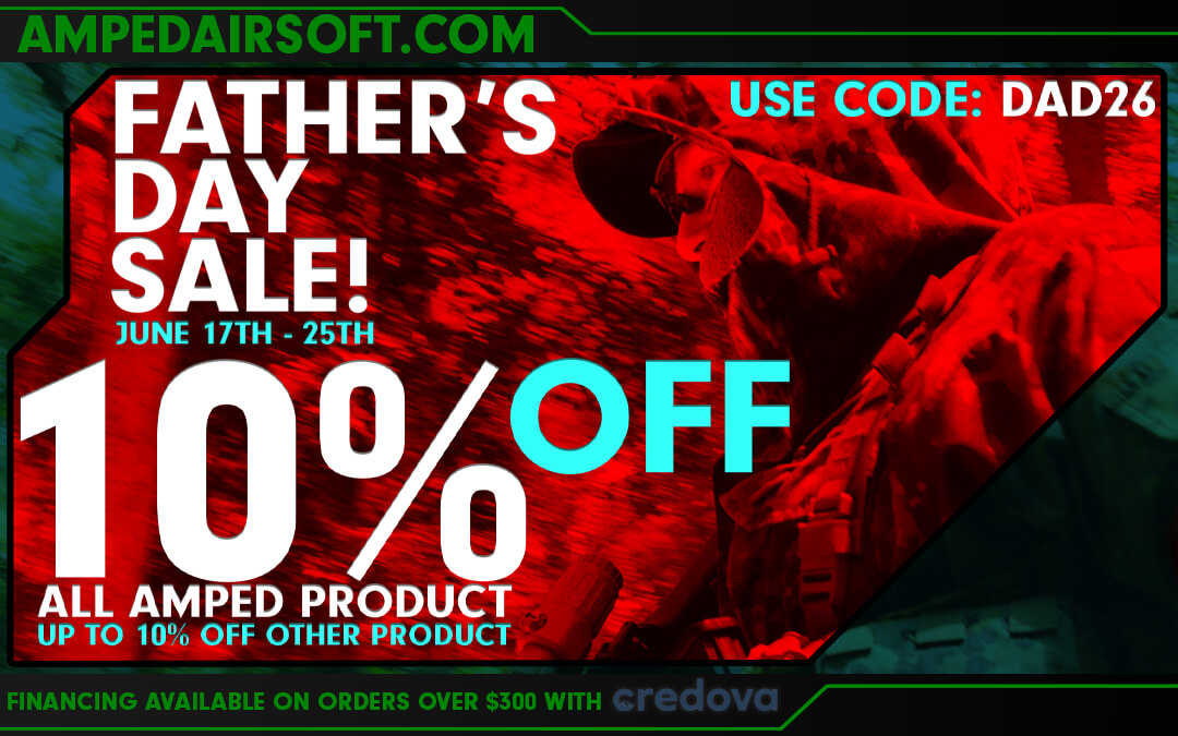 Amped Airsoft Fathers Day Sale Coupon Code DAD26!