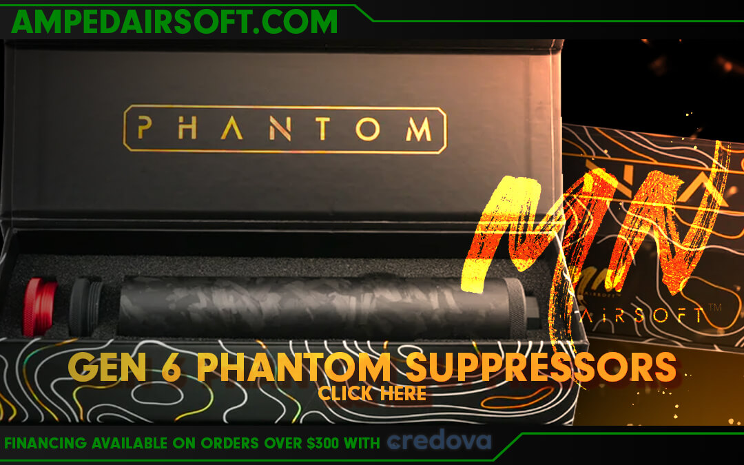 MN Airsoft Gen 6 Phantom Suppressors, available now!