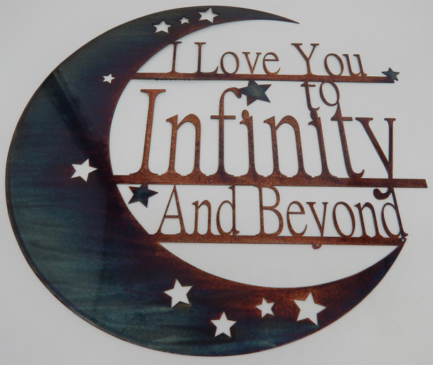 " I love you to Infinity and Beyond"