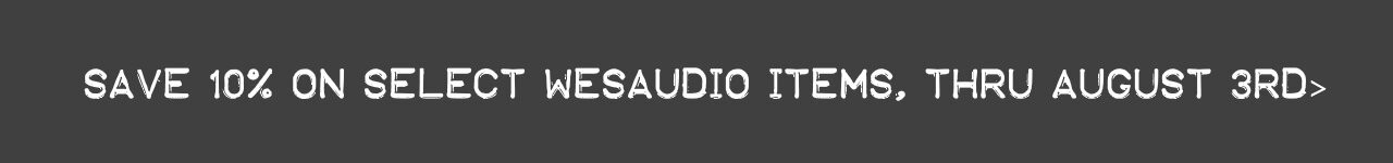 WesAudio 10% Sale