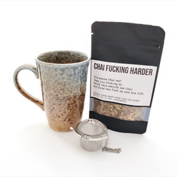 Chai Fucking Harder fair trade organic loose leaf tea with ceramic mug from Japan and tea steeper
