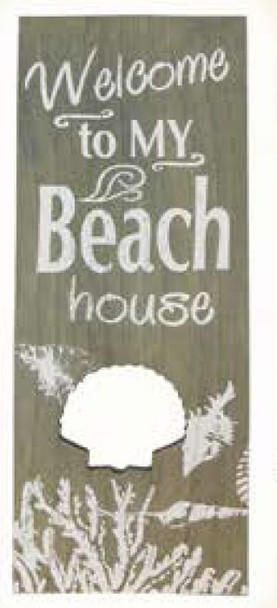 WELCOME TO MY BCH HOUSE SIGN  BV249-52