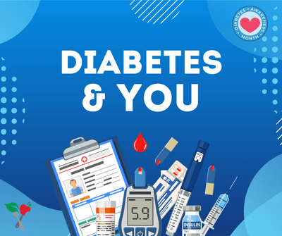 Diabetes & You