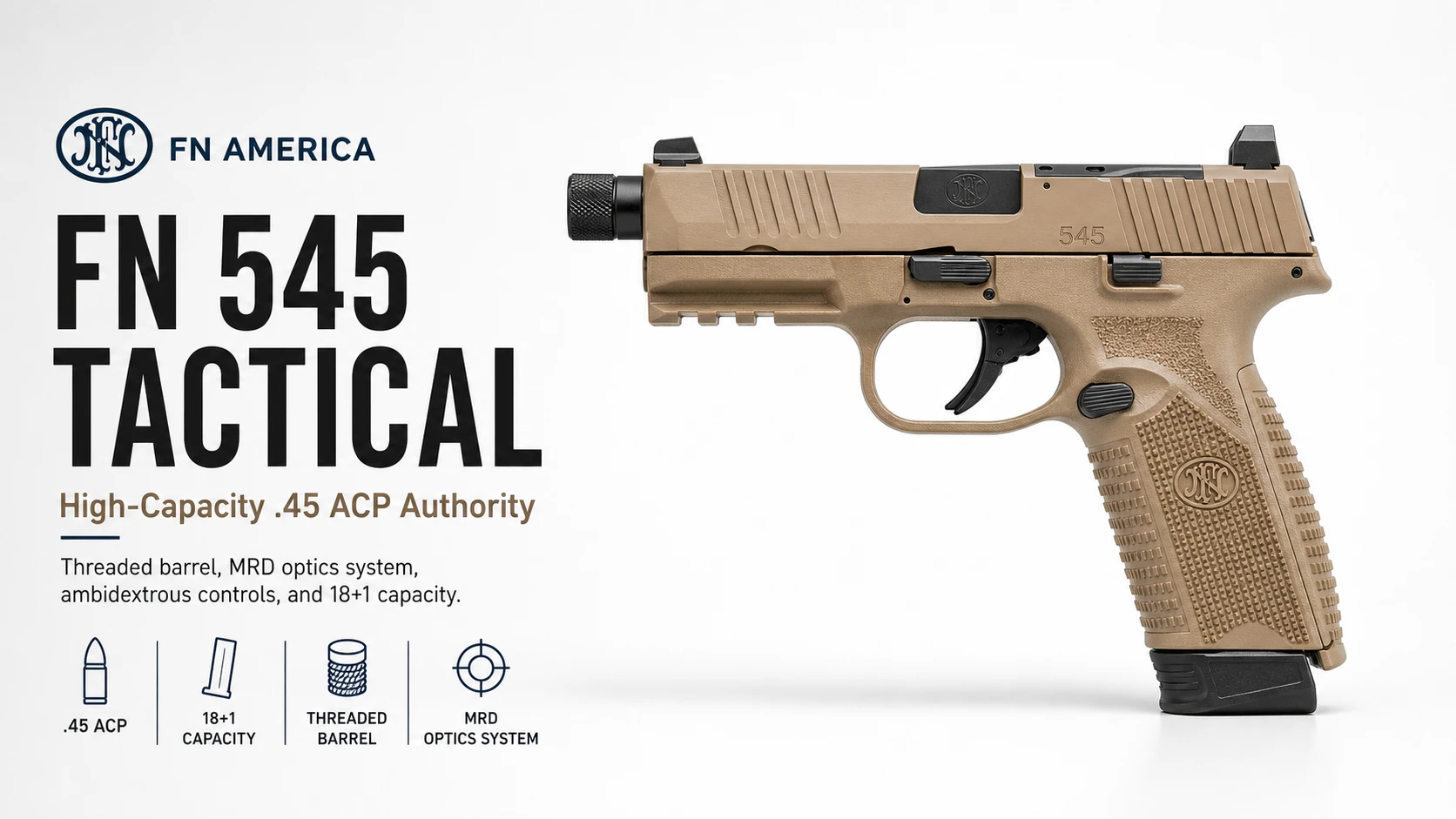 FN 545 for Sale — .45 ACP Tactical Pistol | Impact Guns