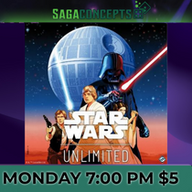 05/06/2024 Mon Star Wars Unlimited TCG at 7:00 pm Tournament