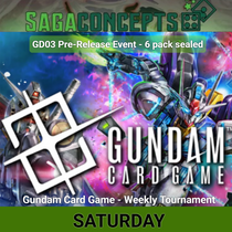 01/31/2026 Sat Gundam Card Game - GD03 Release Event - 6 pack sealed - 32 seats - Sat 3 pm Tournament Pre-Release