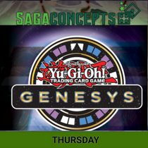 02/05/2026 Thu Yugioh TCG - Genesys Format at 7 pm - 8 seats Tournament