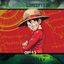 04/25/2026 Sat One Piece TCG OP-13 Box Tournament - 32 seats Tournament - 3 pm