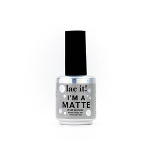 I'm a Matte (Please Call For Pricing)