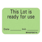 Pre-Printed Label Barkley® Advisory Label Green Plastic This Lot is ready for use, Date-Init Black Quality Control Label 1 x 1-7/16 Inch MV03FG0714 Roll of 1 MV03FG0714 Barkley® 489157_RL Pre-Printed Label Barkley® Advisory Label Green Plastic This Lot is ready for use, Date-Init Black Quality Control Label 1 x 1-7/16 Inch MV03FG0714 Roll of 1 MV03FG0714 Barkley® 489157_RL