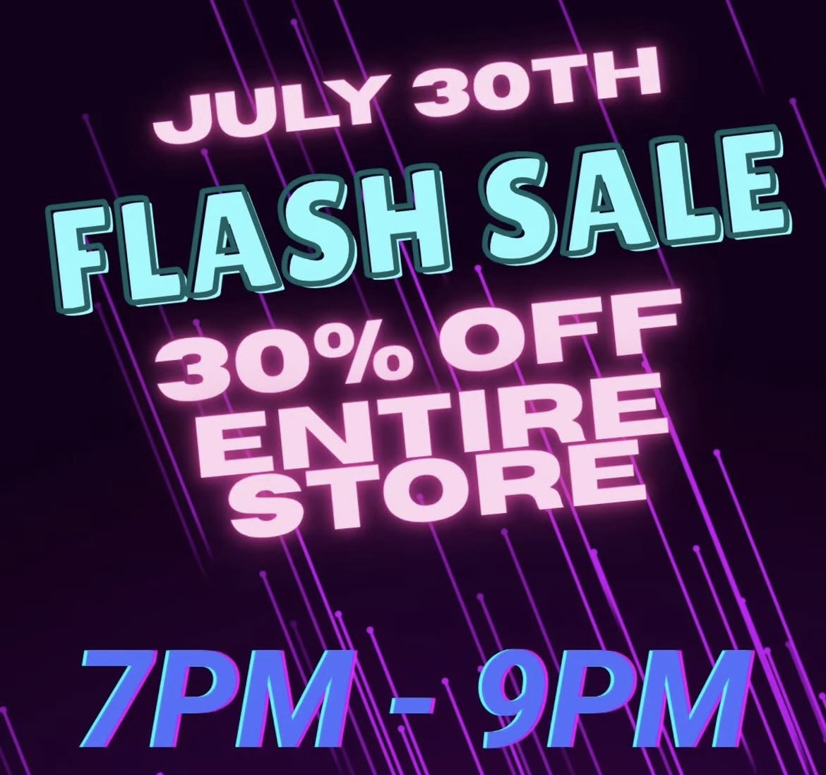 flash sale: 30% off the entire store