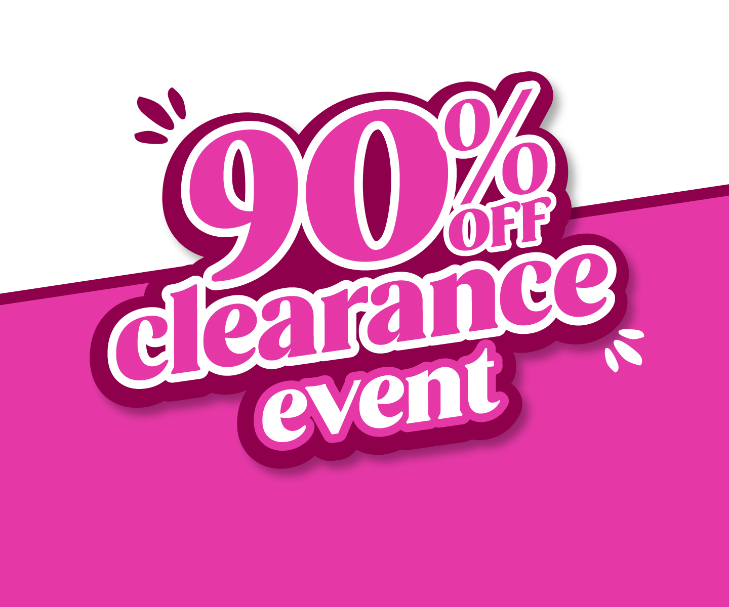 90% OFF marked clearance event