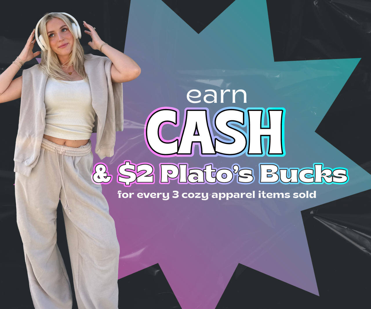 Get CASH & A BONUS for Cozy Items!