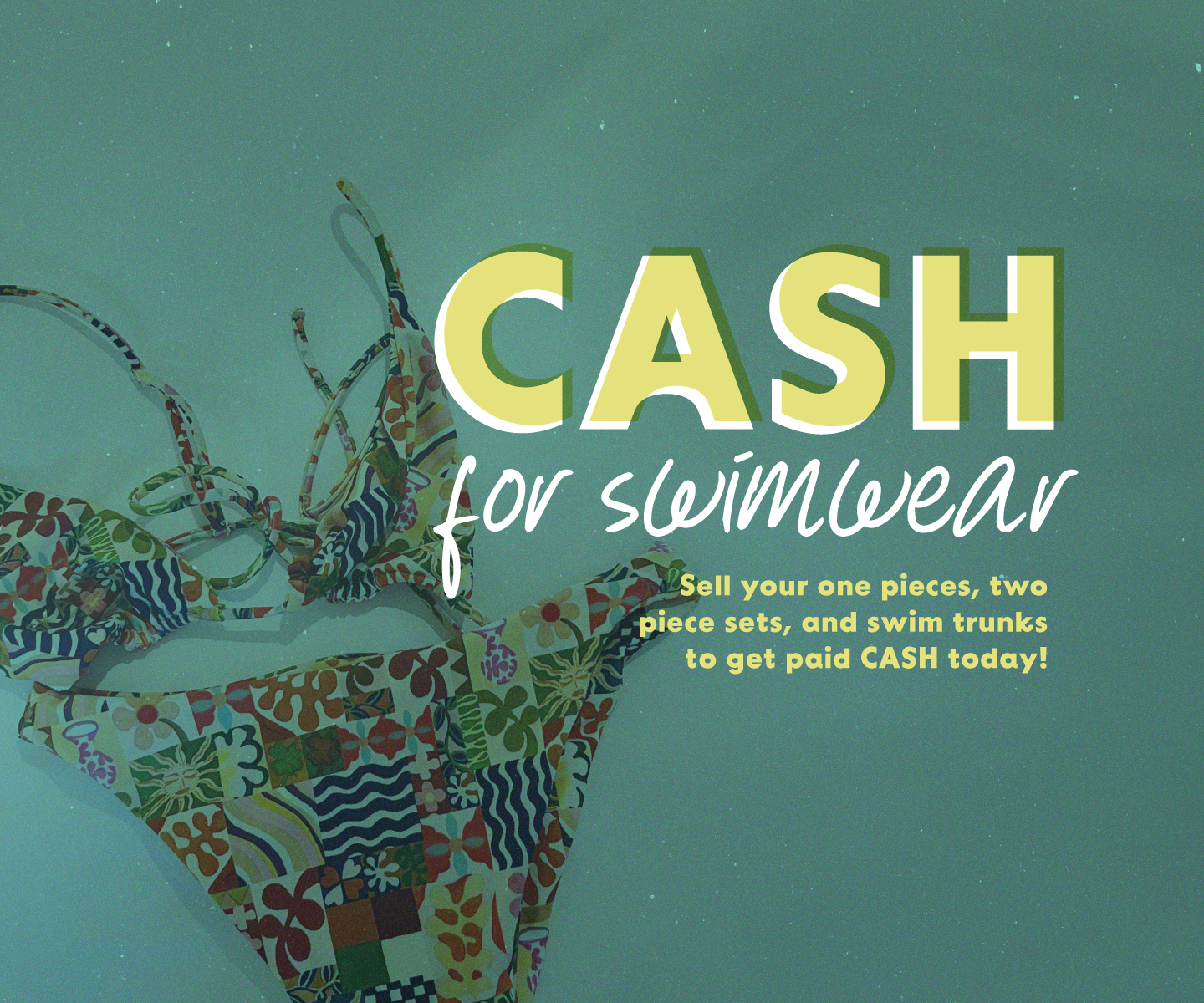 Cash for Swimwear