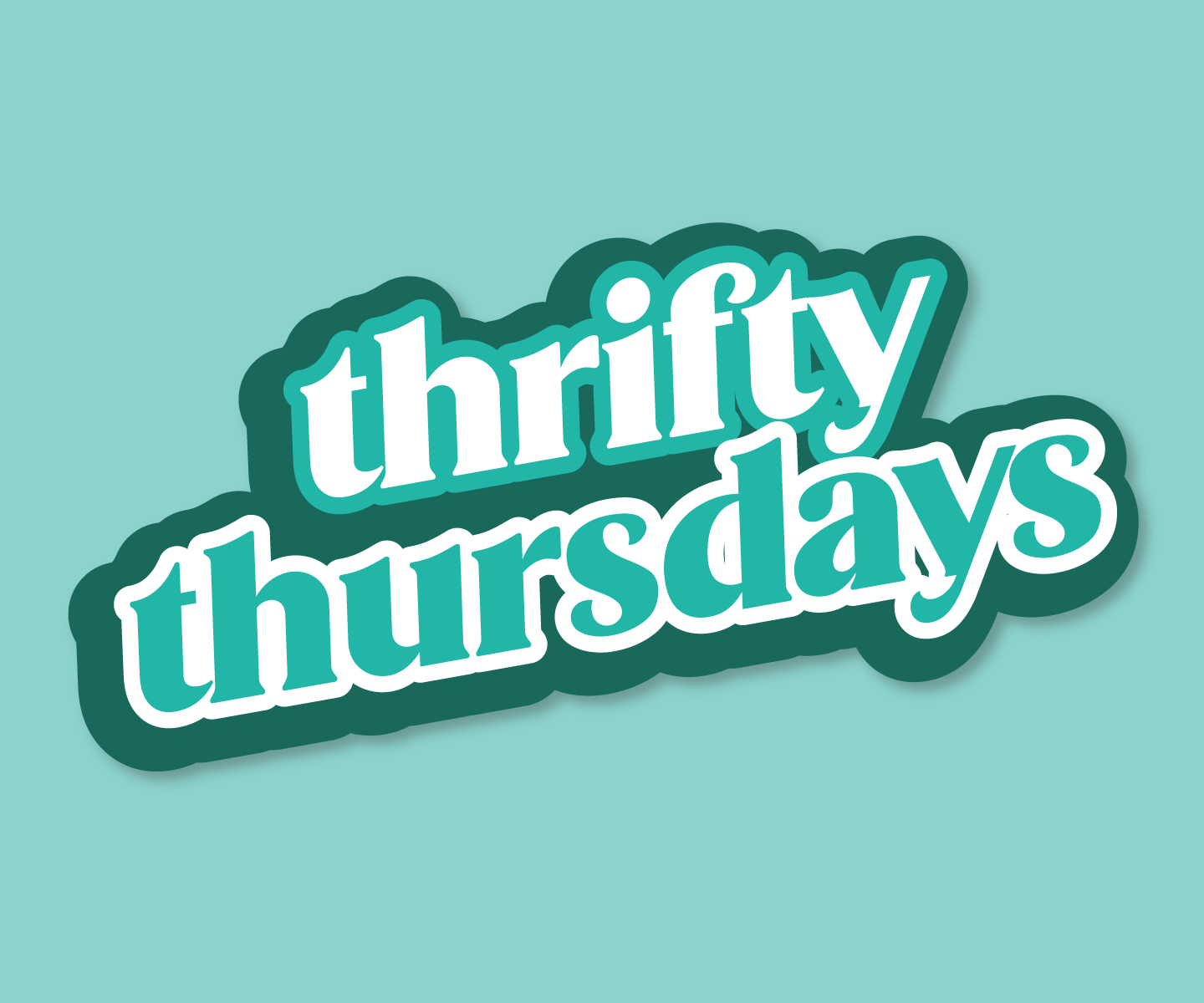 Thrifty Thursdays