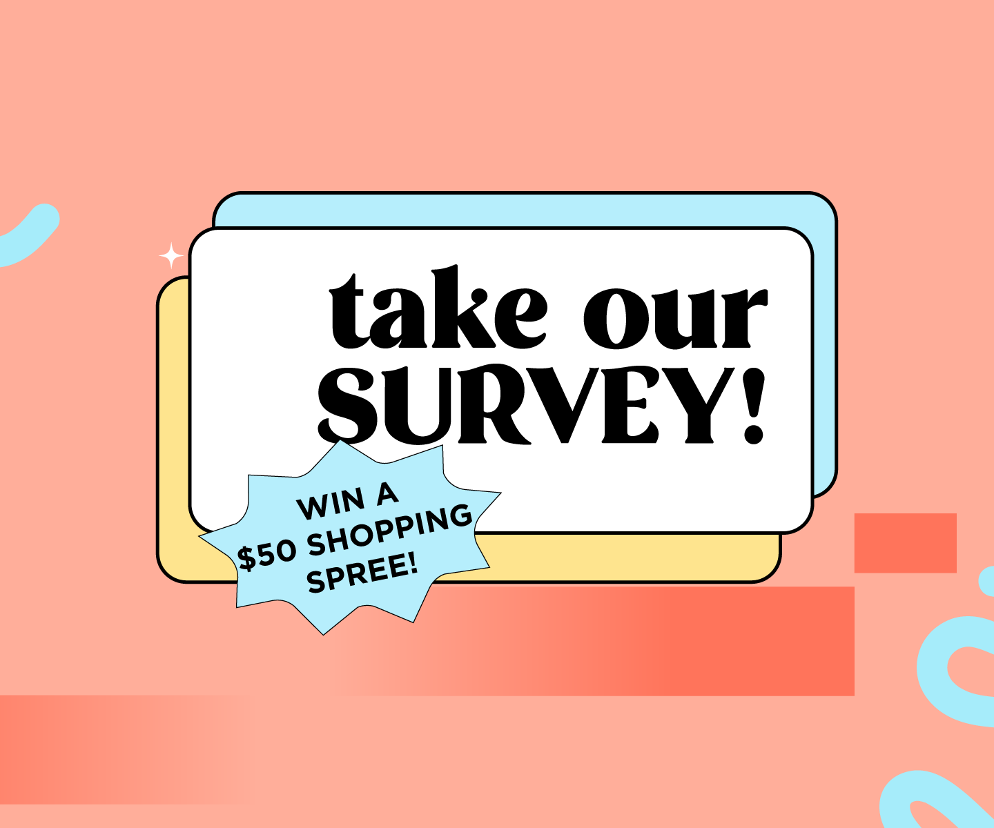 Take our Survey