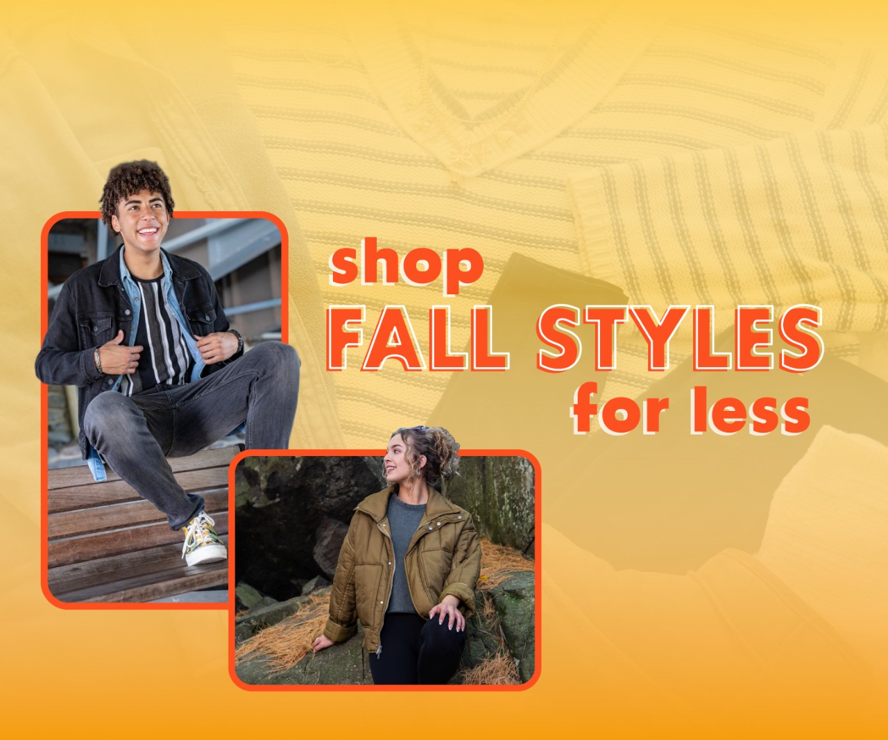 Shop fall styles for less!