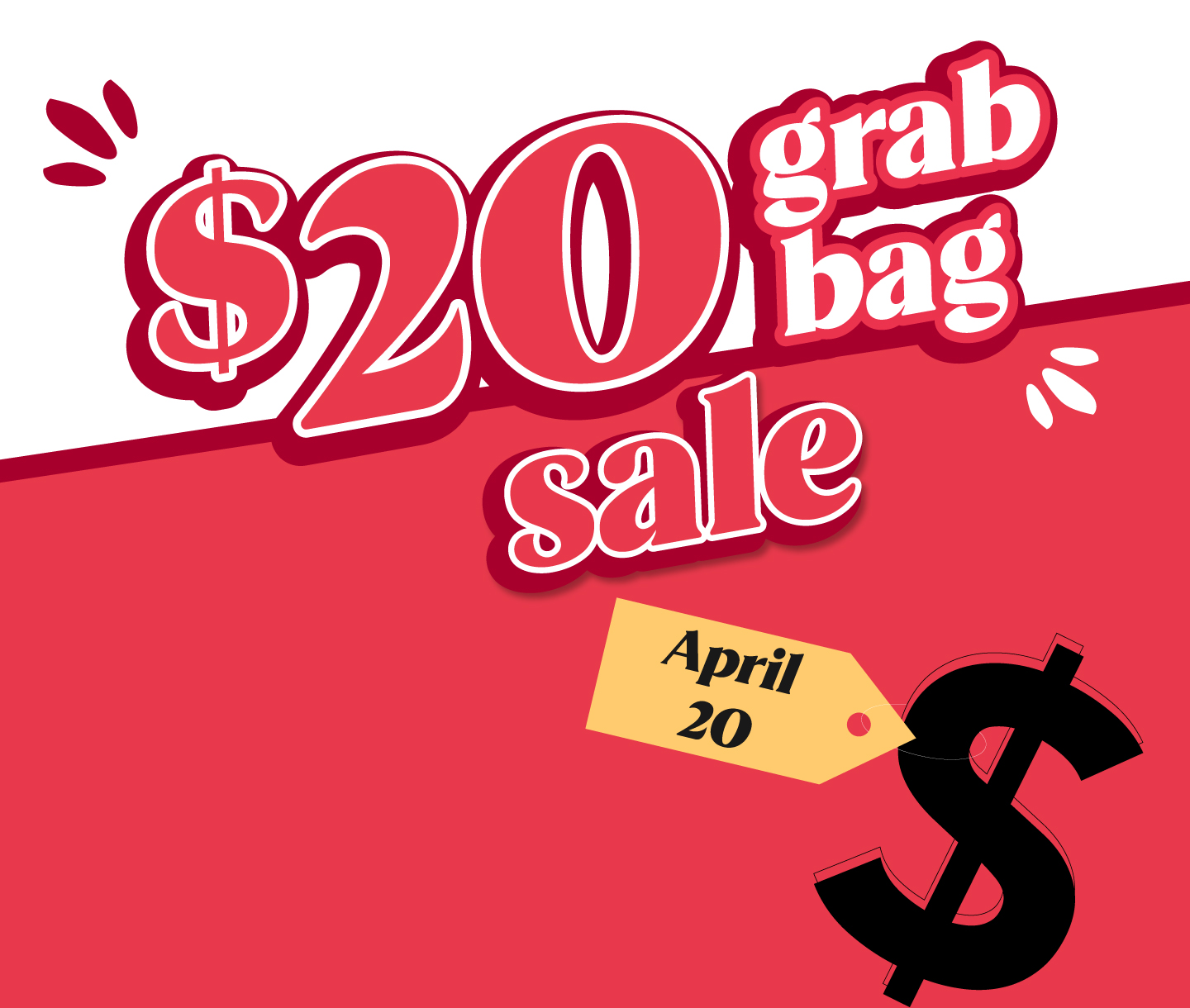 Shop our $20 Grab Bag!