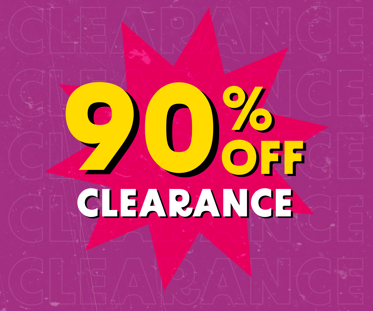 90% OFF Clearance This Weekend
