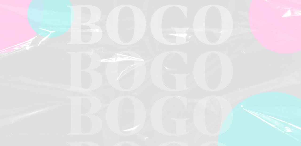 Shop our BOGO Value Event