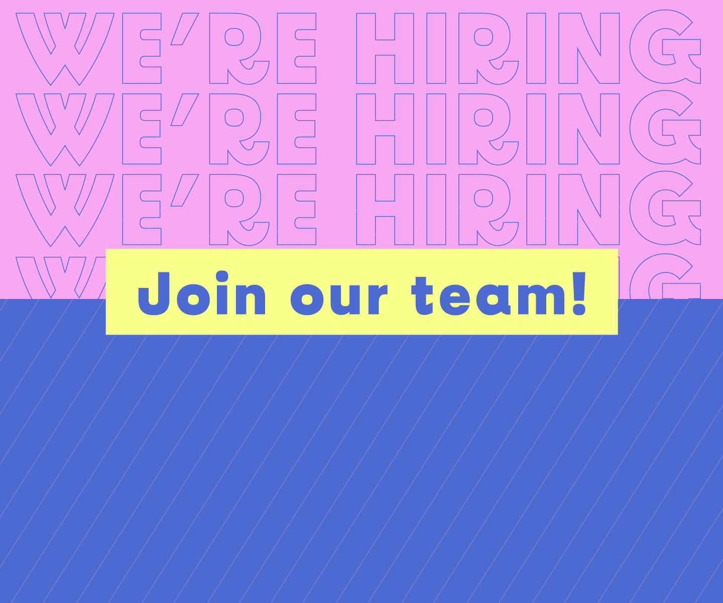 We're Hiring!